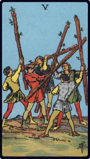タロットカード ワンドの5 Five of Wands(ウェイト版)
